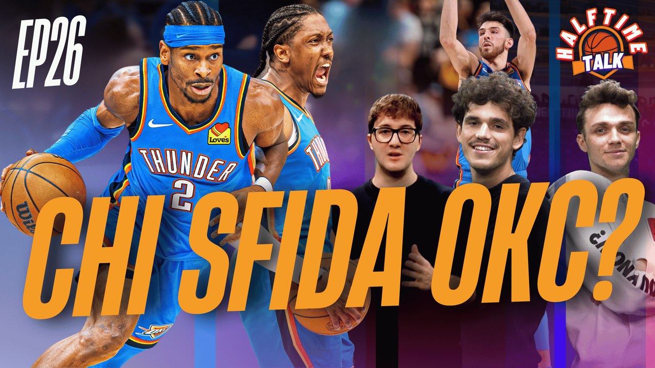 #OKC verso il 2º round, chi la segue? | Commento #NBA | Halftime Talk EP26