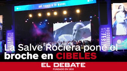 La Salve Rociera pone el broche de oro a la Fiesta de la Resurrección en Cibeles