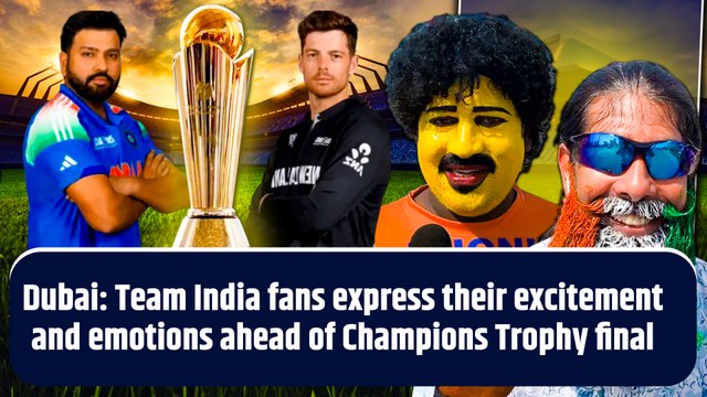 Dubai: Team India fans express their excitement and emotions ahead of Champions Trophy final