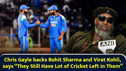 Chris Gayle backs Rohit Sharma and Virat Kohli, says “They Still Have Lot of Cricket Left in Them”