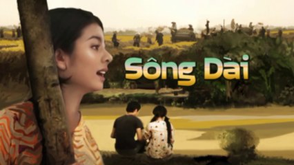 Sông Dài Tập 30 QUÝ BÌNH, VÂN TRANG - Phim Việt Nam | Phim Tâm Lý Tình Cảm
