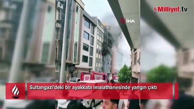Sultangazi’de ayakkabı imalathanesinde yangın!