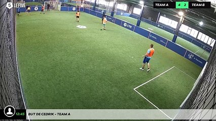 But de Cedrik - Team A