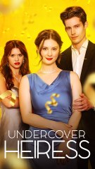 Undercover Heiress: A Romantic Crime Drama 🎬