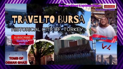 Tomb of Osman Ghazi   Bursa Turkey |Stop Visiting Osman ghazi's Tomb without Knowing This | BURSA TURKEY