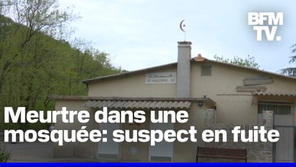 Meurtre dans une mosquée dans le Gard: le suspect est toujours recherché