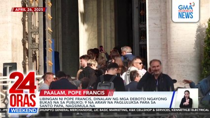 Libingan ni Pope Francis, dinalaw ng mga deboto ngayong bukas na sa publiko | 24 Oras Weekend