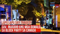 SUV, inararo ang mga dumalo sa block party sa Canada! | GMA Integrated Newsfeed