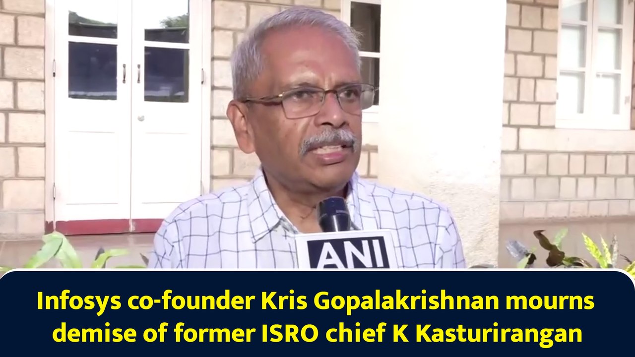 Infosys co-founder Kris Gopalakrishnan mourns demise of former ISRO chief K Kasturirangan
