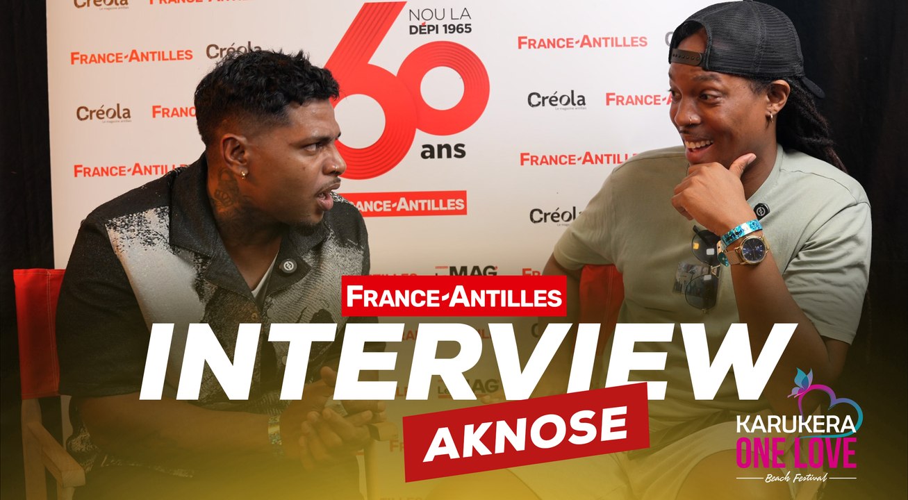 Interview de Aknose à l'occasion du festival Karukera One Love - France-Antilles