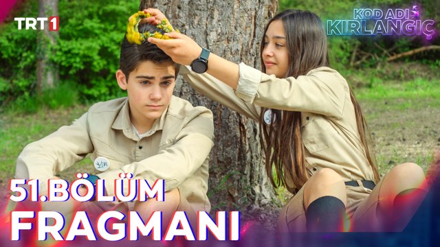 Kod Adı Kırlangıç 51. Bölüm Fragmanı