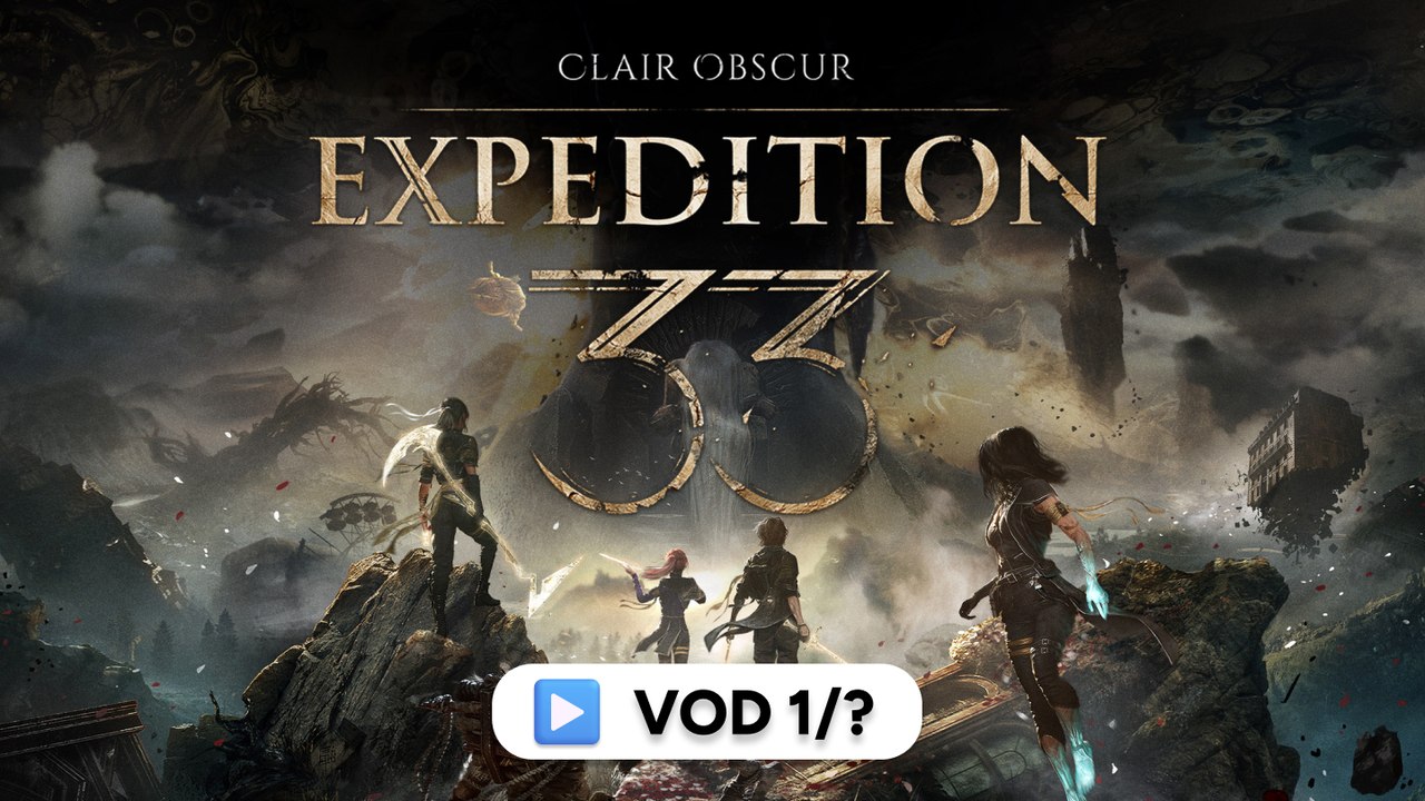 🌗 Il est ENFIN là ! | Clair Obscur: Expedition 33 (1/?)