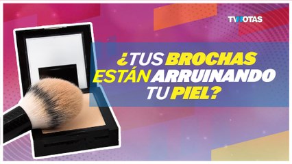  ¿Granitos a pesar del skincare? Tal vez el problema está en tus brochas de maquillaje sucias