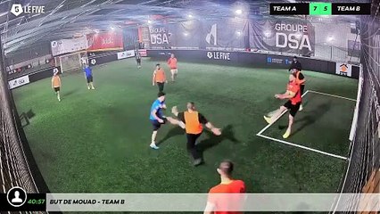 But de Mouad - Team B