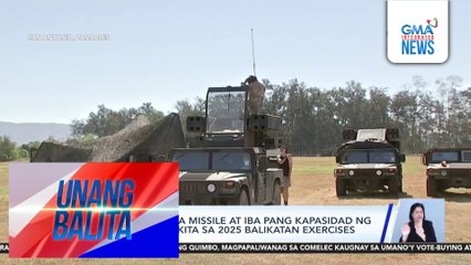 Pagsalag sa mga missile at iba pang kapasidad ng air assets, ipinakita sa 2025 Balikatan Exercises | Unang Balita