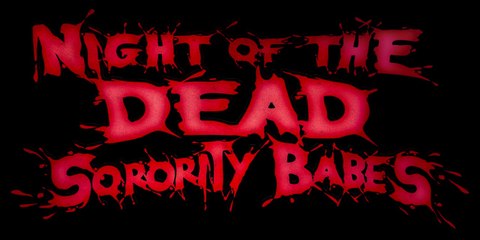 ○ Night Of The Dead Sorority Babes (2025)