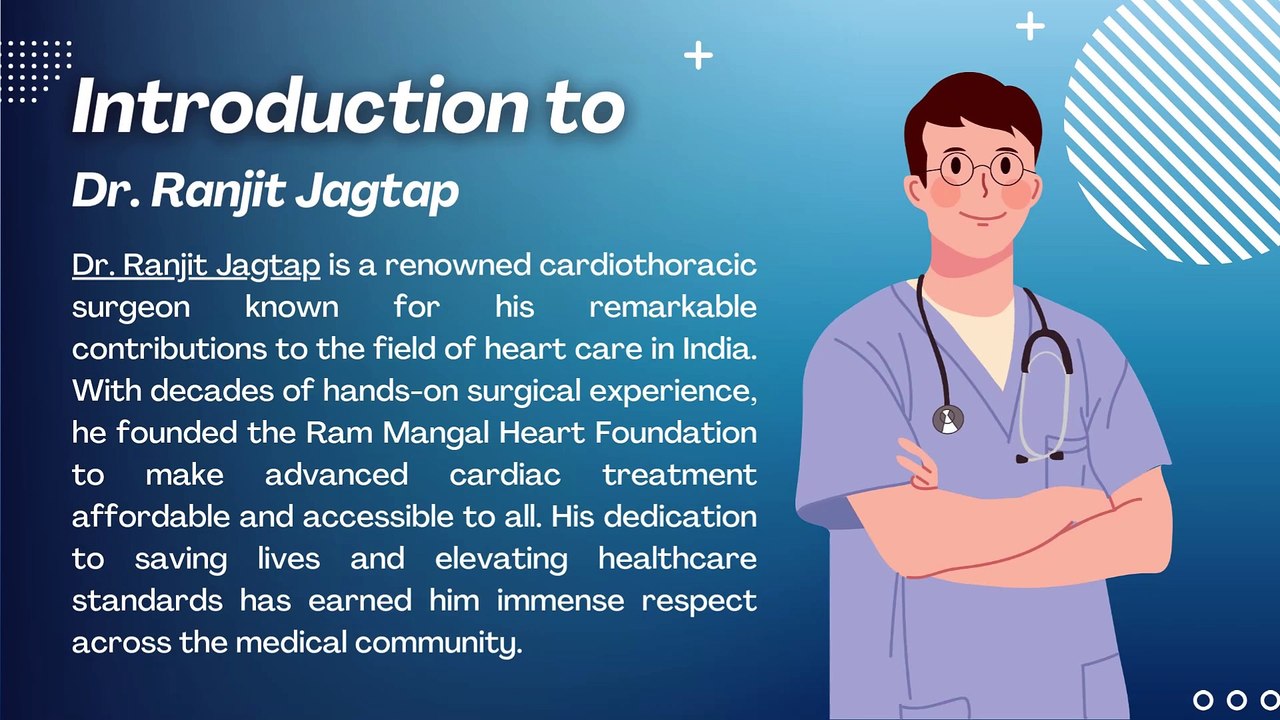 Legacy of Care: How Dr. Ranjit Jagtap and His Daughter Are Shaping the Future of Cardiac Health