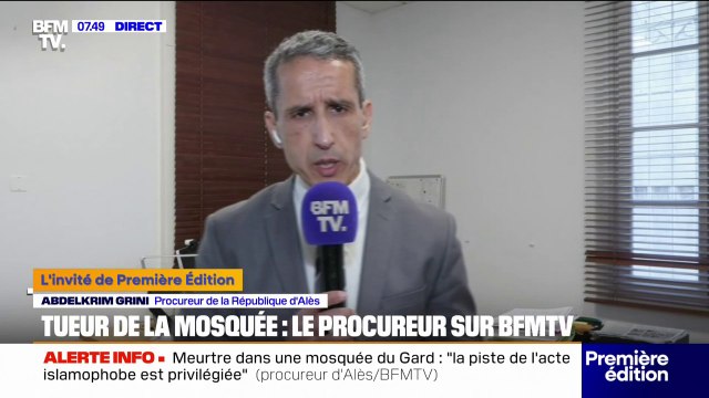 Meurtre dans une mosquée du Gard: La piste de l'acte à connotation islamophobe est privilégiée (...) mais il y avait certainement d'autres motivations , explique le procureur d'Alès