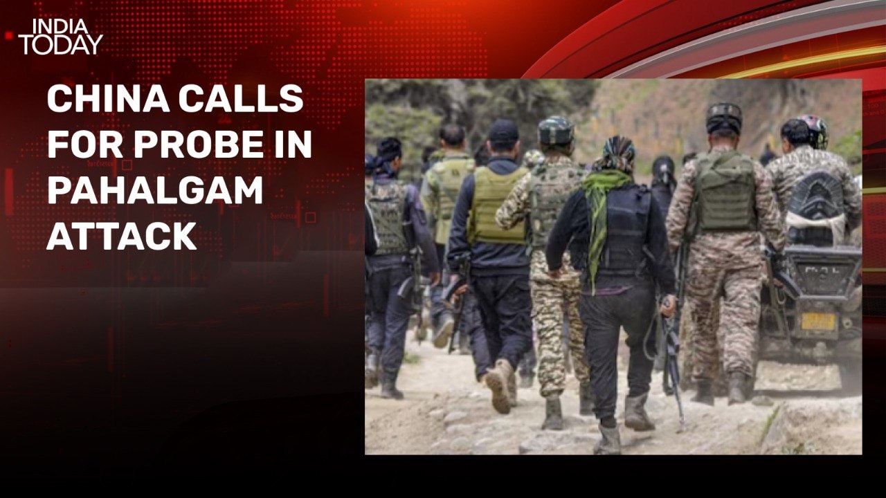 China calls for probe in Pahalgam terror attack