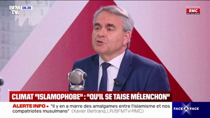 "Qu'il se taise Mélenchon": Xavier Bertrand répond au leader de la France insoumise qui pointe "un climat islamophobe"