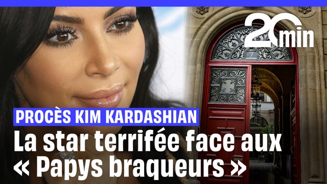 Procès des braqueurs de Kim Kardashian : La star terrifiée face aux « Papys braqueurs »