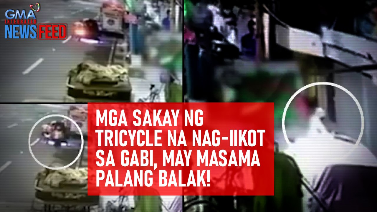 Mga sakay ng tricycle na nag-iikot sa gabi, may masama palang balak! | GMA Integrated Newsfeed