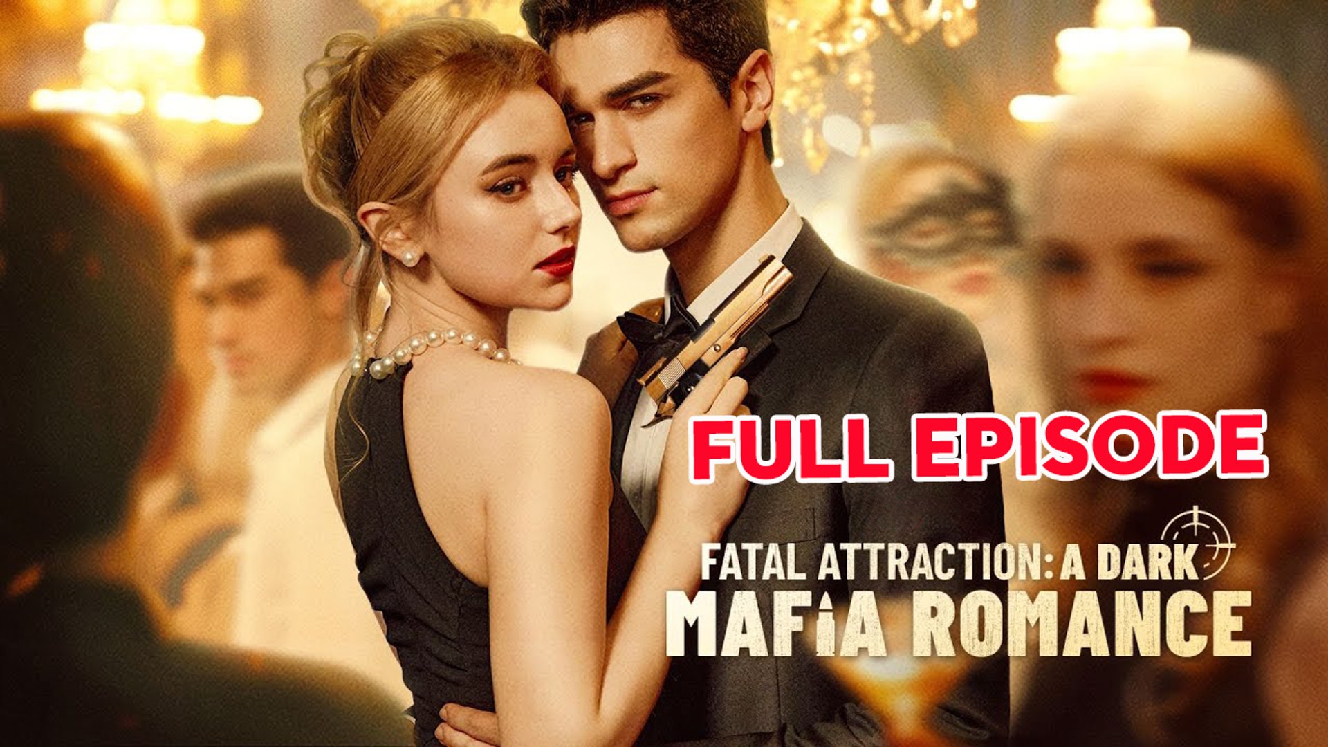 ⁣Fatal Attraction A Dark Mafia Romance - Full Movie