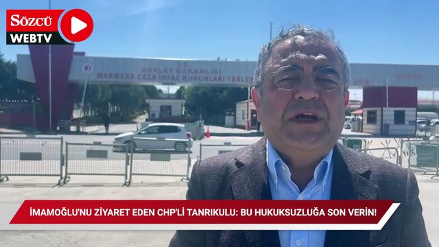 İmamoğlu'nu ziyaret eden CHP'li Tanrıkulu: Bu hukuksuzluğa son verin!