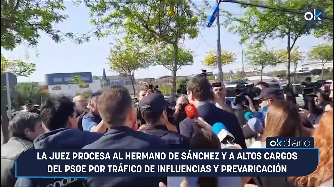 La juez procesa al hermano de Sánchez y a altos cargos del PSOE por tráfico de influencias y prevaricación