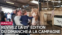 Une 29e édition du Dimanche à la campagne réussie, sous le soleil et en belle compagnie