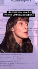 «Comment ça se passe les concours Centrale après Maths 1»?
