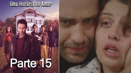 Uma História De Amor Parte 15 (Dublagem em Português)
