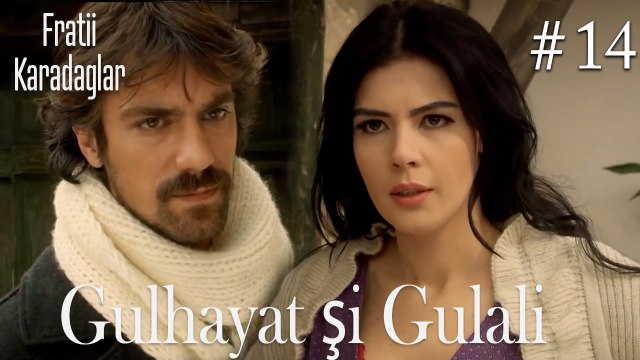 Gulhayat şi Gulali #14