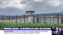 Attaques contre les prisons: 25 personnes interpellées, dont des détenus