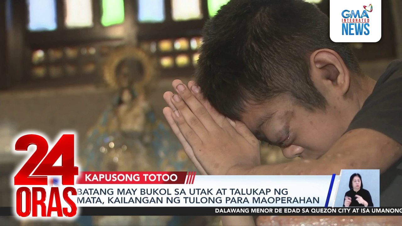 Batang may bukol sa utak at talukap ng mata, kailangan ng tulong para ...