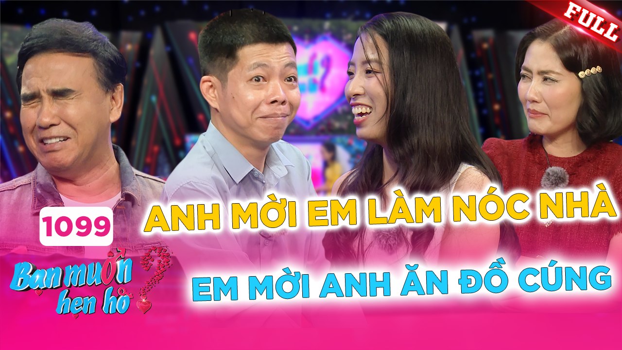 Bạn Muốn Hẹn Hò - Tập 1099