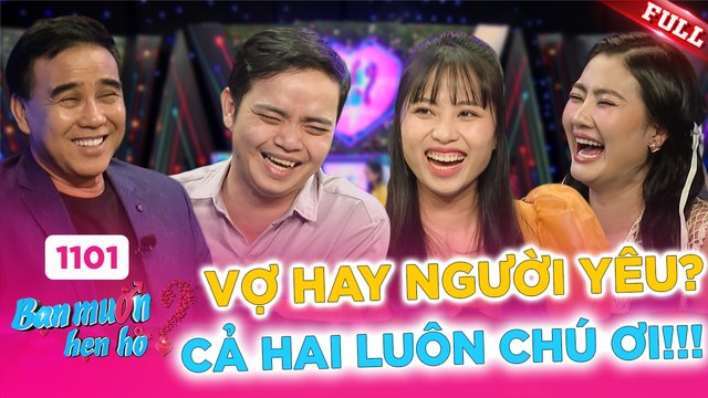 Bạn Muốn Hẹn Hò - Tập 1101