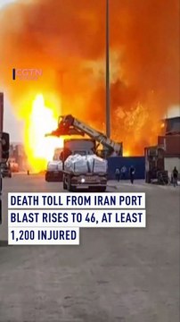 Iran port deadly blast: Death toll rises to 46, at least 1,200 injured