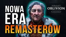 Czy remaster Obliviona to znak, że z nowymi grami będzie źle?