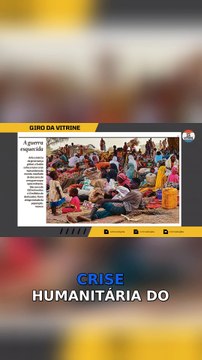 A crise humanitária no Sudão que ninguém fala!