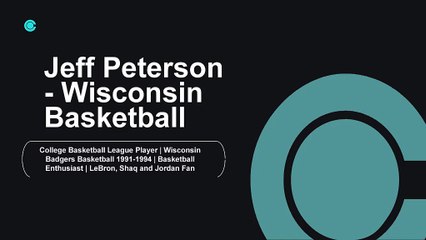Jeff Petersen - Wisconsin - A Smart Decision-Maker