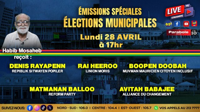 Émission spéciale Municipales : ce lundi 28 avril, les candidats de la Ville de Quatre Bornes s’exprimeront.
