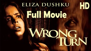 Wrong Turn (2003) Watch HD