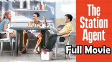 The Station Agent (2003) Watch HD