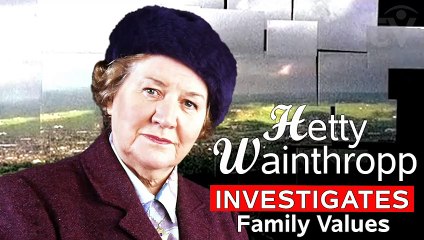 Hetty Wainthropp Investigates. Family Values | Patricia Routledge Cozy Mystery Crime (1998) S04 E02