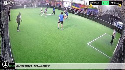 Faute de Noe T - Fc Ball Estine