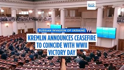 Kremlin announces Ukraine ceasefire to coincide with World War II 'Victory Day'