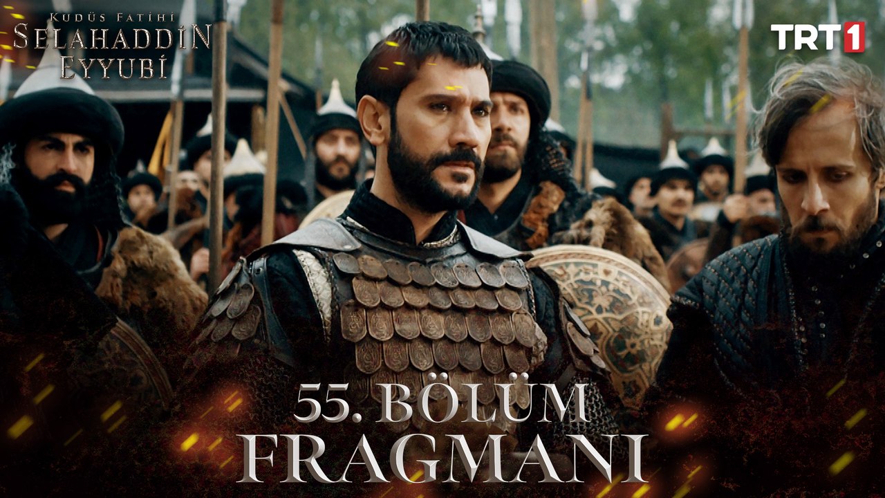 Kudüs Fatihi Selahaddin Eyyubi 55. Bölüm Fragmanı