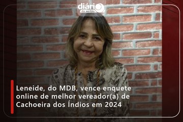 Leneide, do MDB, vence enquete online de melhor vereador(a) de Cachoeira dos Índios em 2024