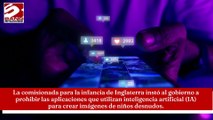 Pide comisionada la prohibición de las aplicaciones de IA que crean imágenes de niños desnudos